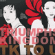 TRIUMPHS KINGDOM (TK)/TK TO U